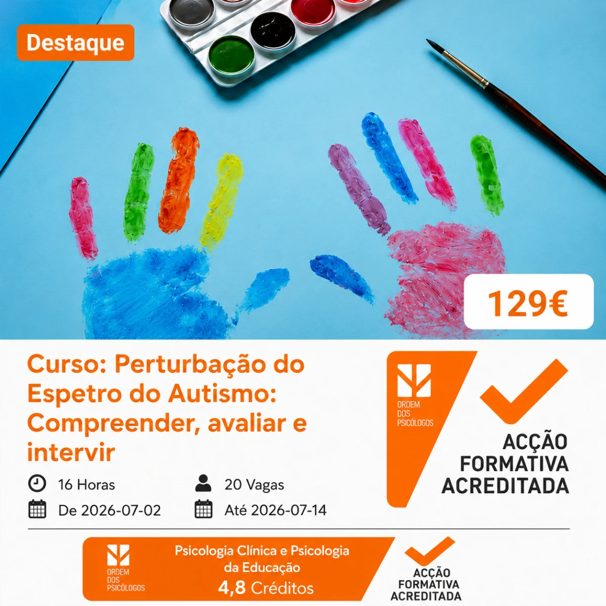 Curso: Perturbação do Espetro do Autismo: Compreender, avaliar e intervir- ACREDITADO PELA ORDEM DOS PSICÓLOGOS COM 4,8 CRÉDITOS Neste curso o objetivo é o desenvolvimento de conhecimentos teóricos e práticos sobre a Perturbação do Espetro do
Autismo (PEA), enquadrados nos modelos atuais do neurodesenvolvimento e desenvolver competências de
avaliação psicológica, conceptualização de caso e intervenção psicológica baseada na evidência
científica em Perturbação do Espetro do Autismo.